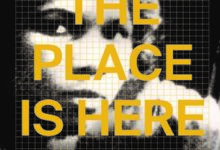 The Place Is Here: The Work of Black Artists in 1980s Britain