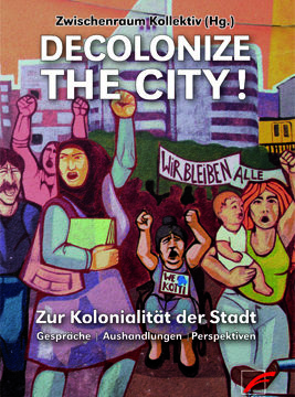 Decolonising The City